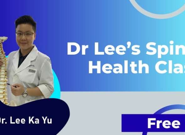 Dr.Lee Ka Yu Spinal Health Class