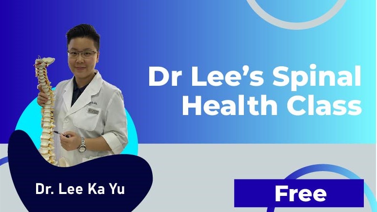 Dr Lee Ka Yu – spinal health class