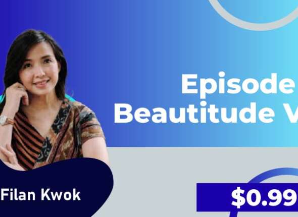 Filan Kwok Episode 3 Beautitude V2