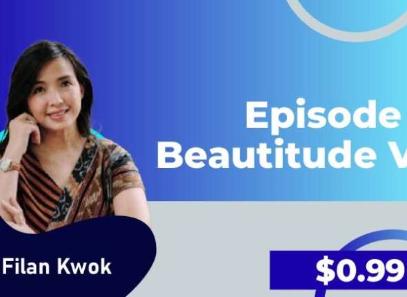 Filan Kwok Episode 4 Beautitude V2