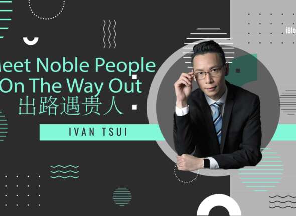 Ivan Tsui Meet Noble People On The Way Out