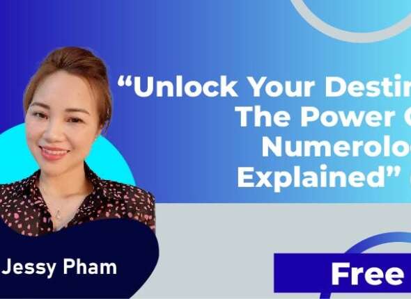 Jessy Pham Unclock Your Destiny The Power Of Nunerlogy Explained (5)