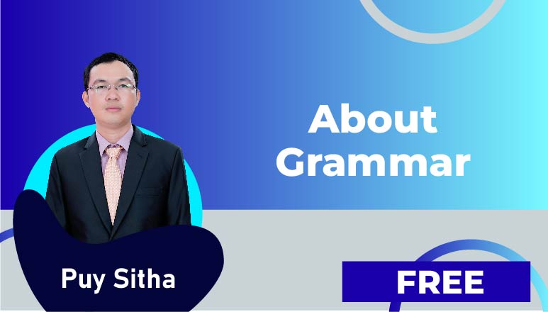 Sitha Puy-About grammar