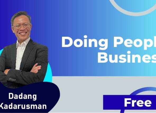 Dadang Kadarusman Doing People Business
