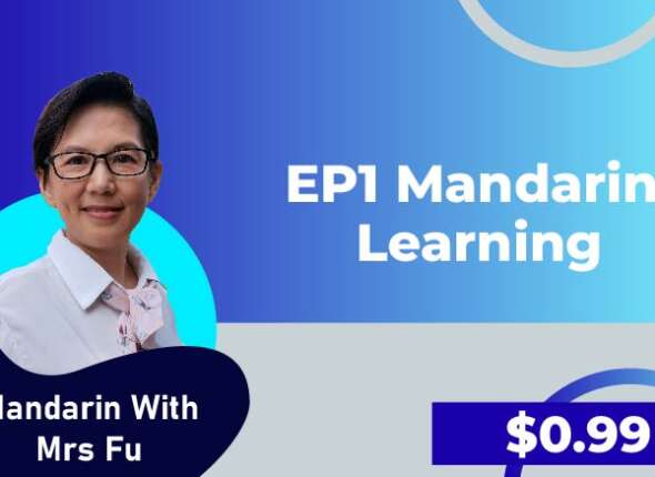 EP 1 Mandarin Learning