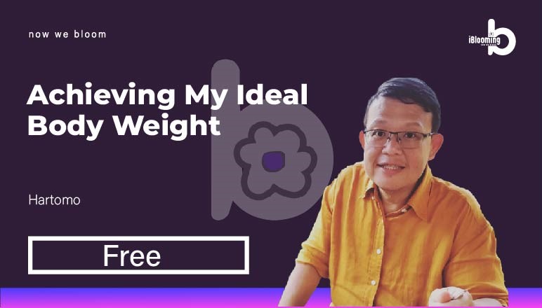 Hartomo – Achieving My Ideal Body Weight