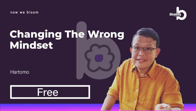 Hartomo – Changing The Wrong Mindset