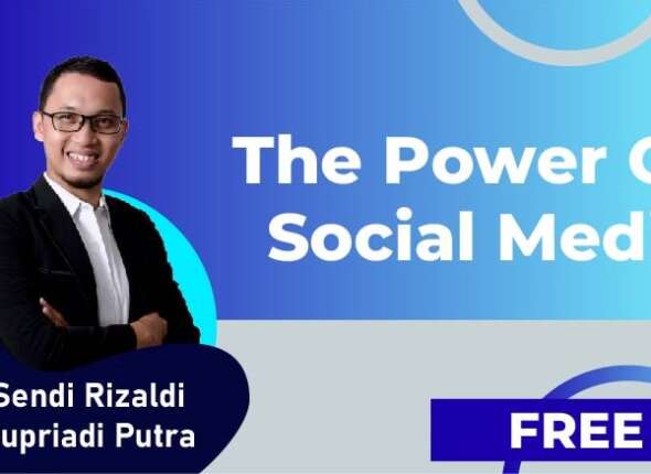 Sendi Rizaldi Supriadi Putra The Power Of Media Social