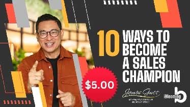 James Gwee’s 10 Ways To Become A Sales Champion