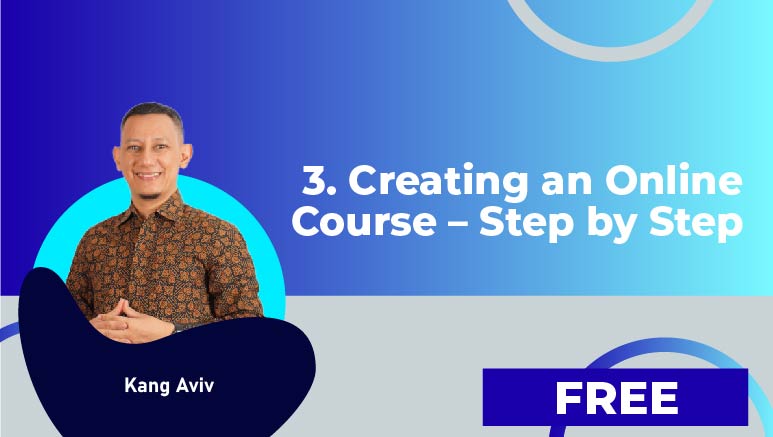 Kang Aviv – 3. Creating an Online Course – Step by Step