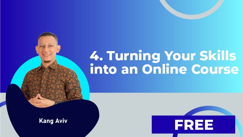 Kang Aviv – 4. Turning Your Skills into an Online Course
