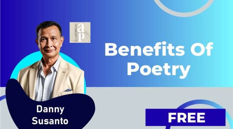 Danny Susanto-Benefits of poetry