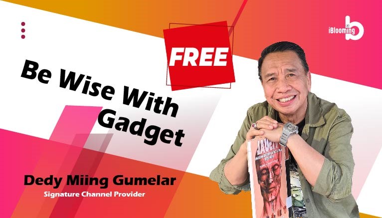 Dedy Miing Gumelar – Be wise with gadget