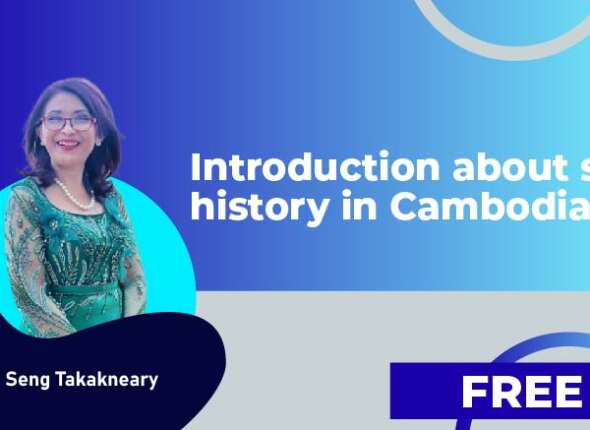 Introduction about silk history in Cambodia