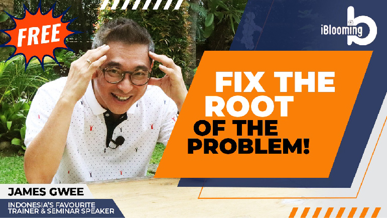 James Gwee – Fix The Root Of The Problem