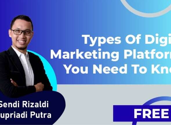 Sendi Rizaldi Supriadi Putra Jenis Platform Digital Marketing