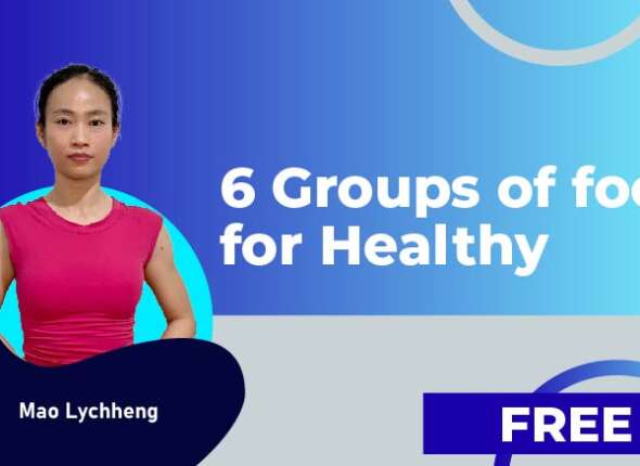6 Groups of food for Healthy