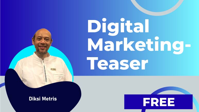 Diksi Metris – Digital Marketing-Teaser