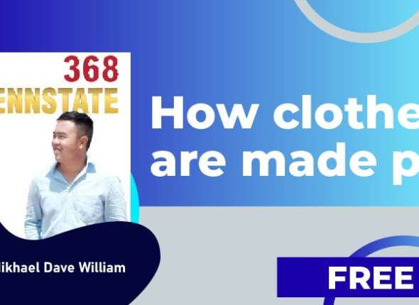 How clothes are made pt1