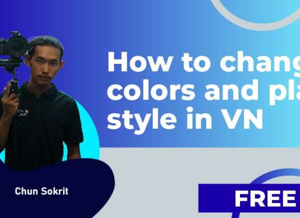 How to change colors and play style in VN