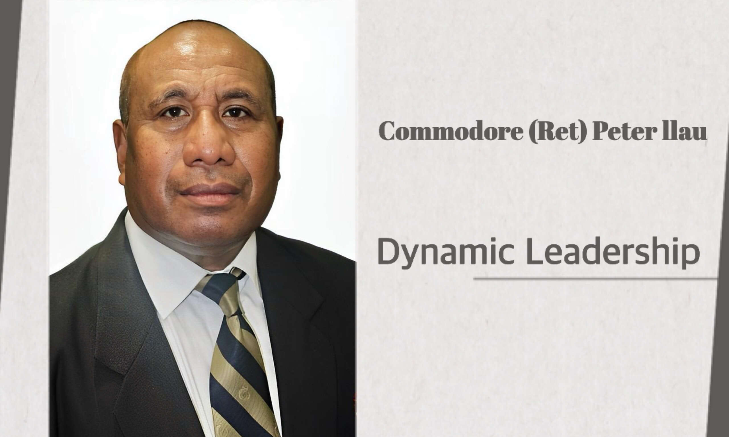 Peter Ilau – Dynamic Leadership