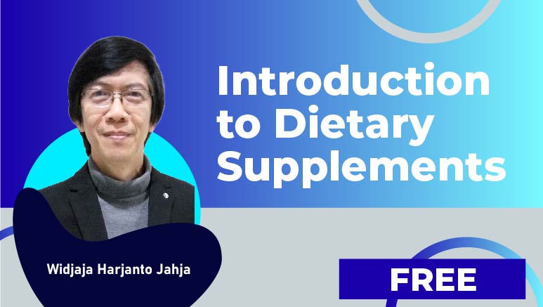 Widjaja Harjanto Jahja – Introduction to Dietary Supplements