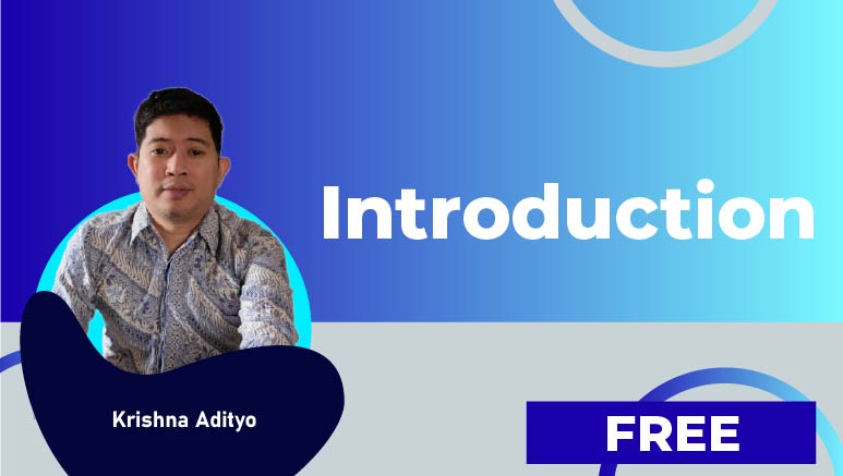 Krishna Adityo – Introduction