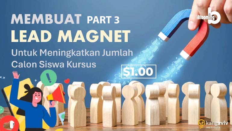 Kang Aviv – 5.3C – BONUS 3 – Lead Magnet to Increase Prospective Student Database (PART 3)