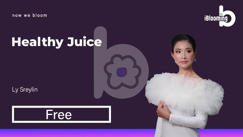 Ly Sreylin – Healthy Juice