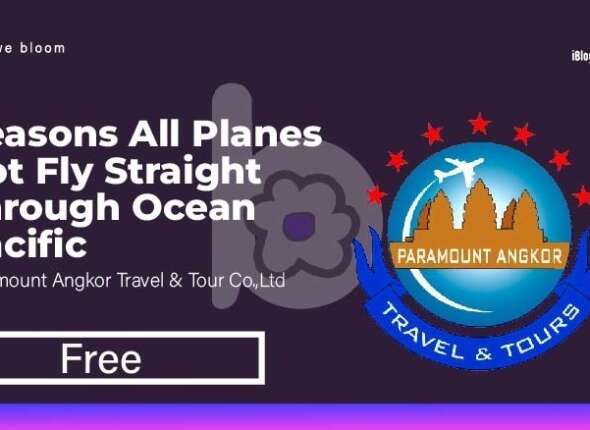 Paramount Angkor Travel Reasons All Planes Not Fly