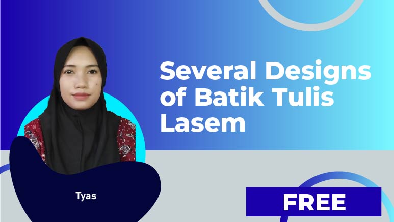 Tyas – Several Designs of Batik Tulis Lasem