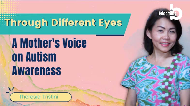 Theresia – A Mother’s voice on Autism Awareness