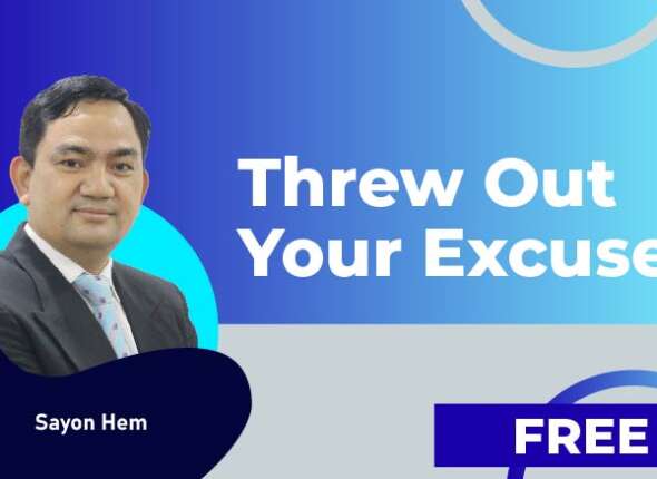 Threw Out Your Excuses