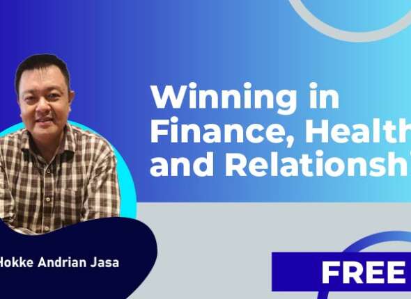 Winning in Finance, Health, and Relationships