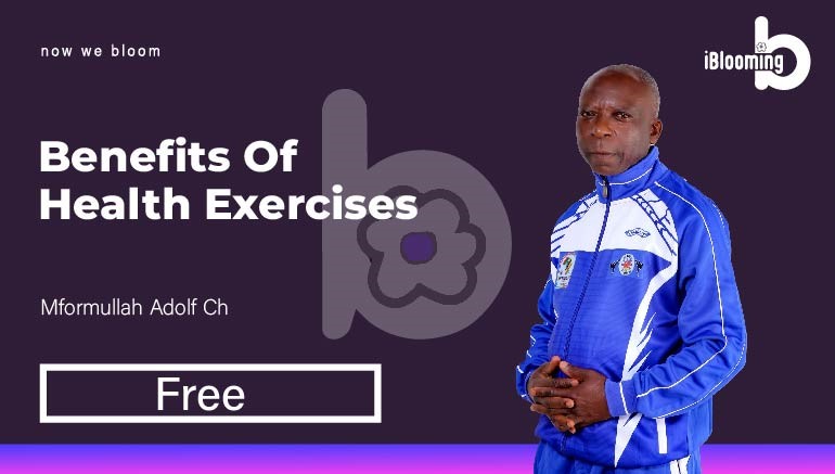 Mformuluh –  Benefits of health Exercises