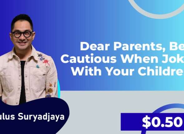 Dear Parents be cautious
