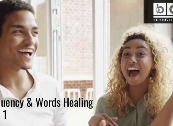 Frequency & Words Healing Part 1