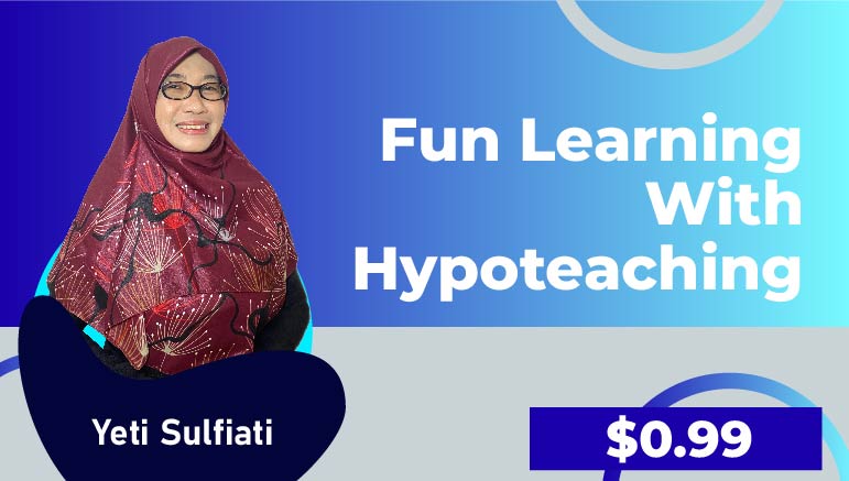 Yeti Sulfiati – Fun Learning with Hypnoteaching