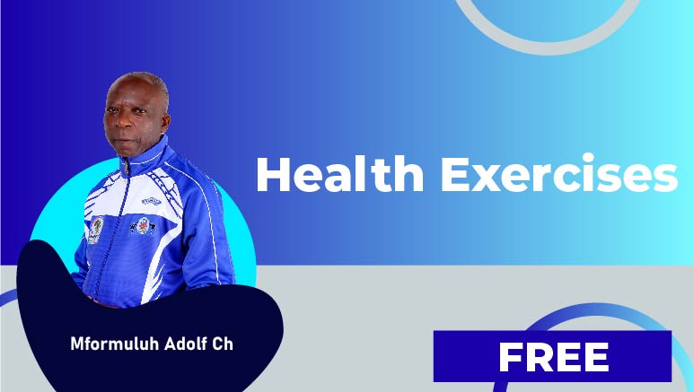 Mformuluh Adolf Ch – Health Exercises
