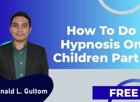 How to do hypnosis on Children, Part 2