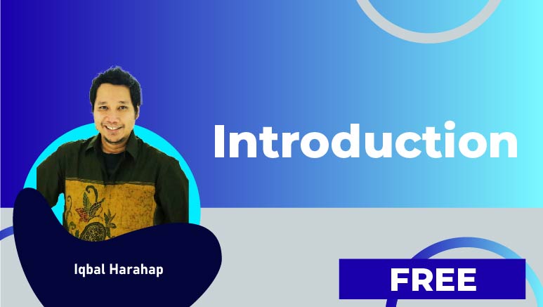 Iqbal Harahap – Introduction