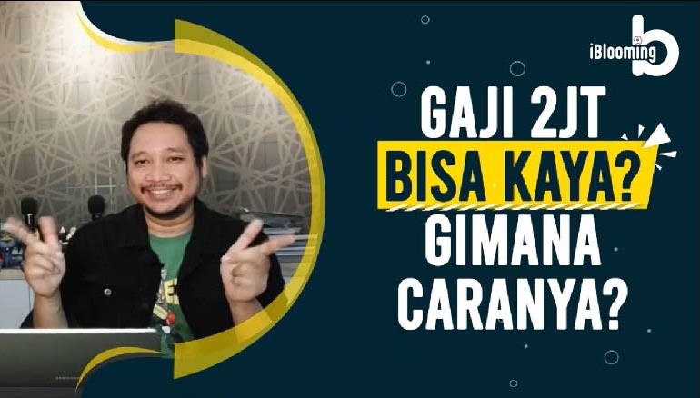 Iqbal Harahap – How to get rich with a salary of 2 million