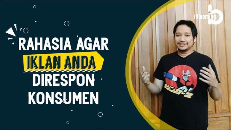 Iqbal Harahap – Secrets to ensure your advertisements are responded to by consumers