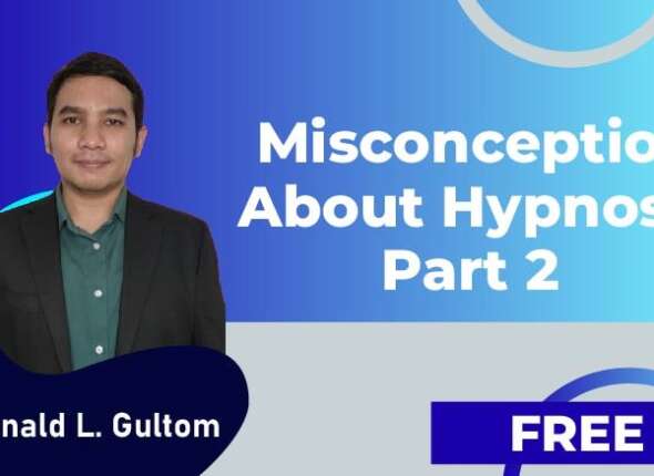 Misconception about Hypnosis, Part 2