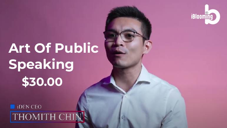 Thomith Chin – Art of Public Speaking