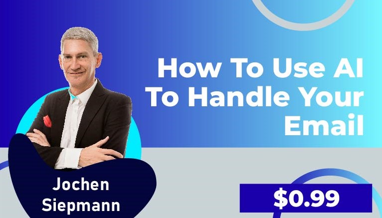 Jochen Siepmann – How to use AI to handle your email