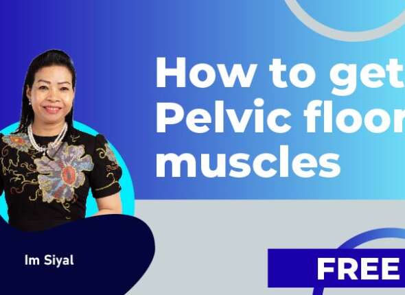 How to get Pelvic floor muscles