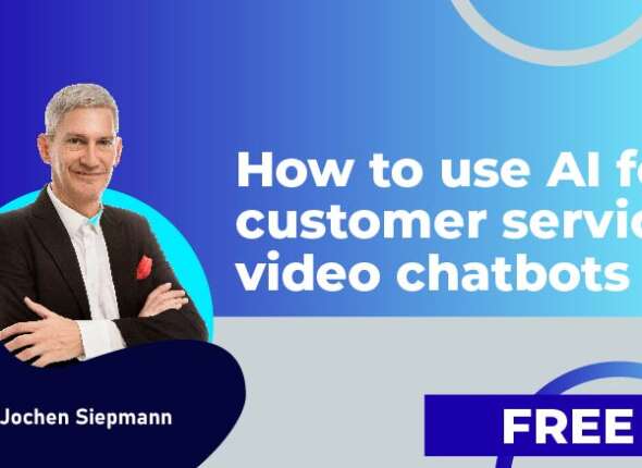 How to use AI for customer service video chatbots