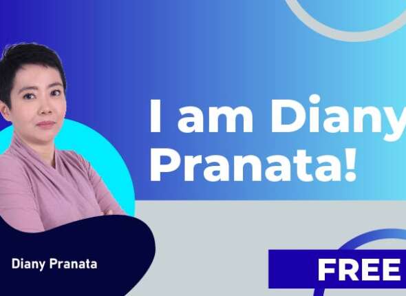 I am Diany Pranata!