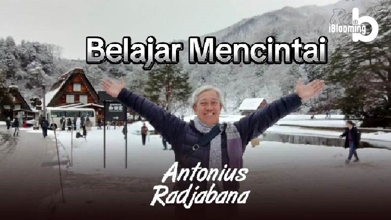 Antonius Rajabana – Learning to Love